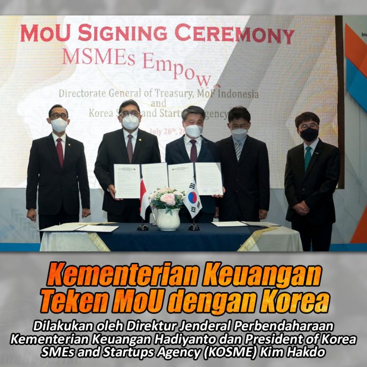 Sinergitas Kementerian Keuangan Dengan Korea SMEs and Startups Agency (KOSME)